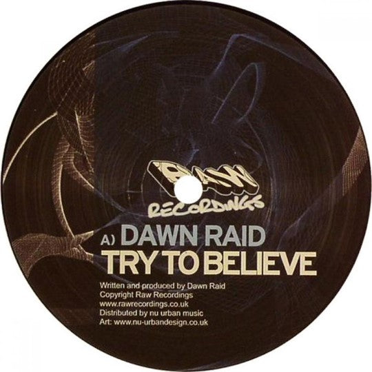 Kieran Jay / Dawn Raid - Try To Believe / Sentinel