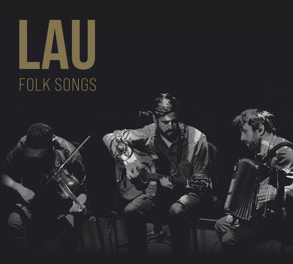 Lau - Folk Songs