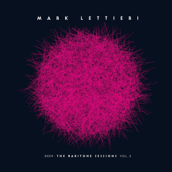 Mark Lettieri - Deep: The Baritone Sessions Vol 2 [LP]