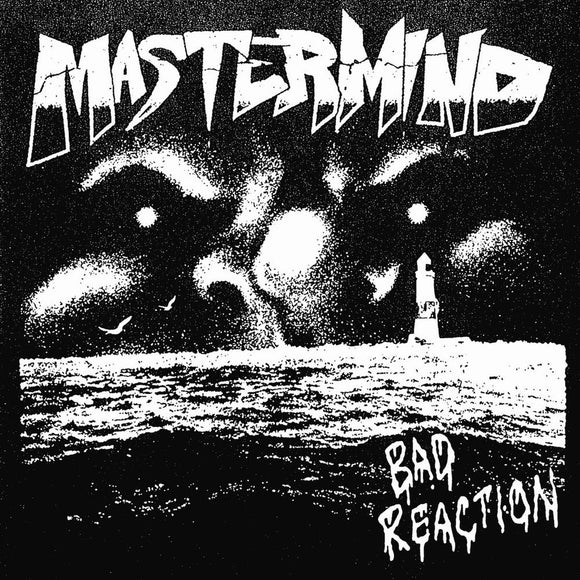 Mastermind – Bad Reaction