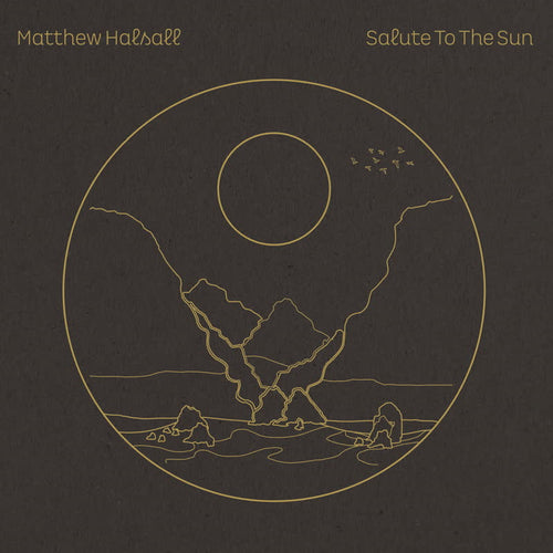 Matthew Halsall - Salute to the Sun [CD Album]