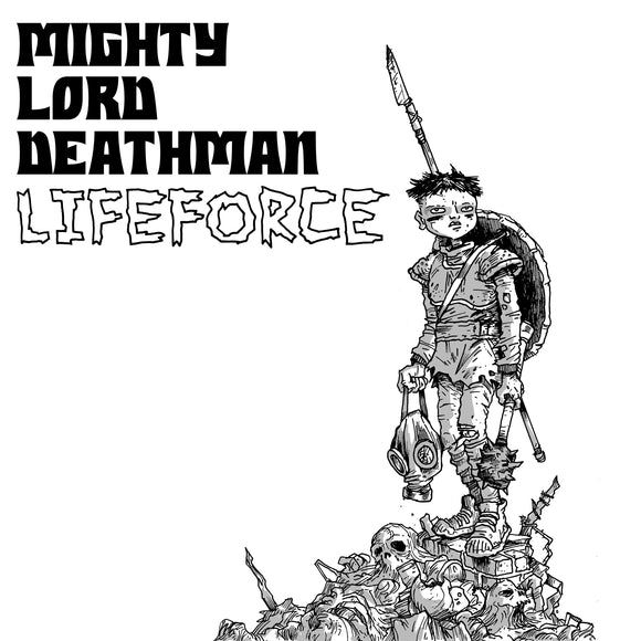 Mighty Lord Deathman – Lifeforce