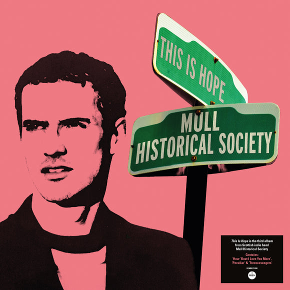 Mull Historical Society - This Is Hope (140g Black Vinyl)