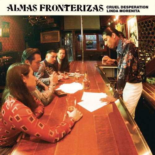 Almas Fronterizas - Cruel Desperation