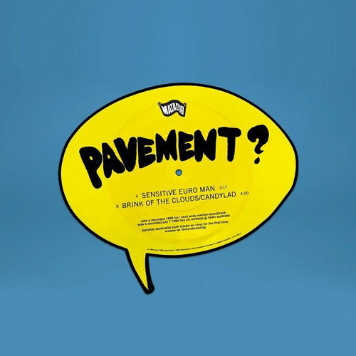 PAVEMENT - Sensitive Euro Man