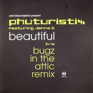 PHUTURISTIX (FEATURING JENNA G) - BEAUTIFUL