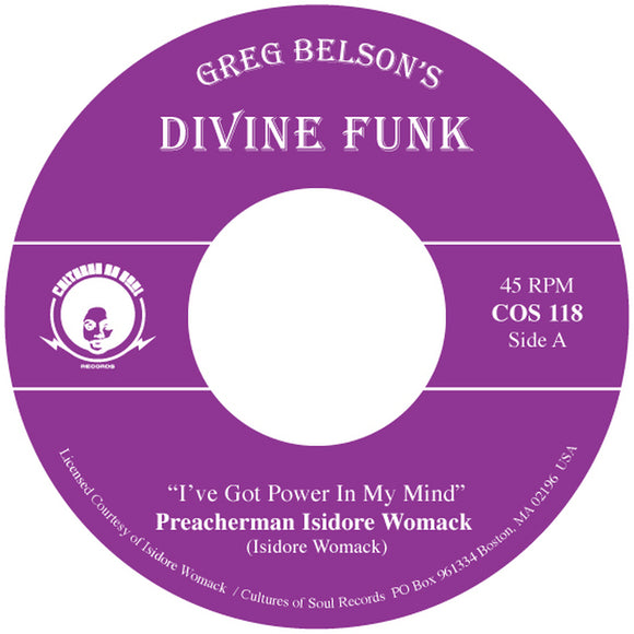 Preacherman Isidore Womack / Allen Gauff Jr - I've Got Power In My Mind / I Don't Want To Be Alone