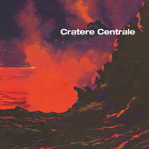 Cratere Centrale - S/T