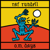 Raf Rundell O.M.Days [LP]