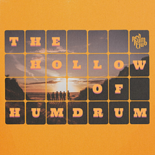 Red Rum Club - The Hollow of Humdrum [LP]