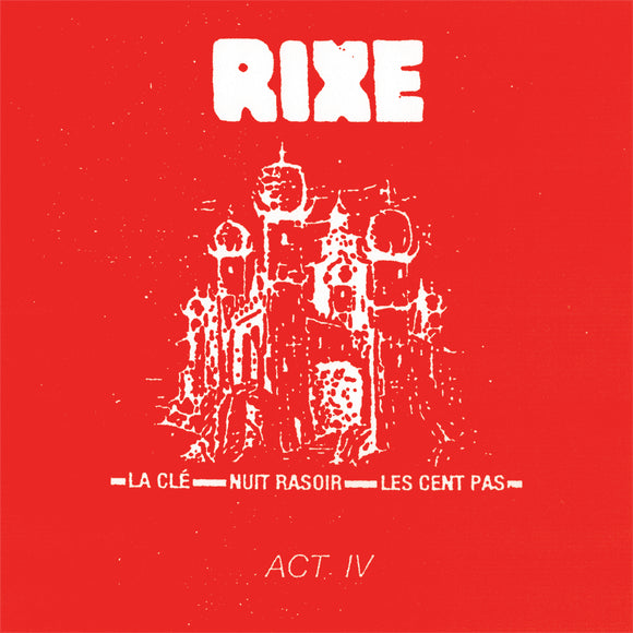 Rixe – Act IV [7