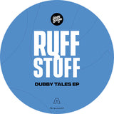 Ruff Stuff - Dubby Tales EP