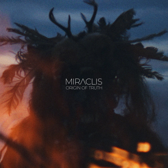 Miraclis - Origin Of Truth