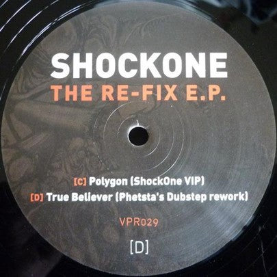 Shock One - The Re-Fix EP - ** Comes in White Sleeve **