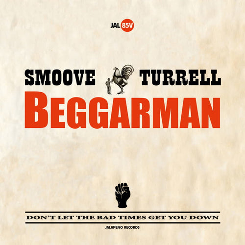 Smoove & Turrell - Beggarman