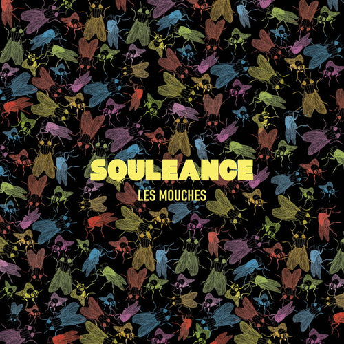 Souleance - Les Mouches