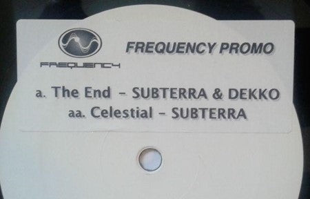 Subterra / Decko - The End / Celestial