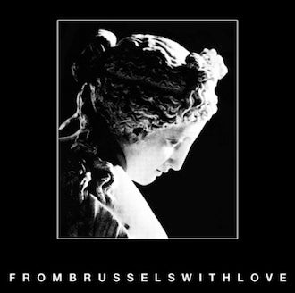 VARIOUS ARTISTS - FROM BRUSSELS WITH LOVE