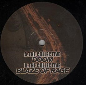 The Collective - Doom / Blaze Of Rage