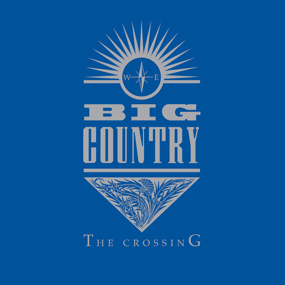 Big Country - The Crossing