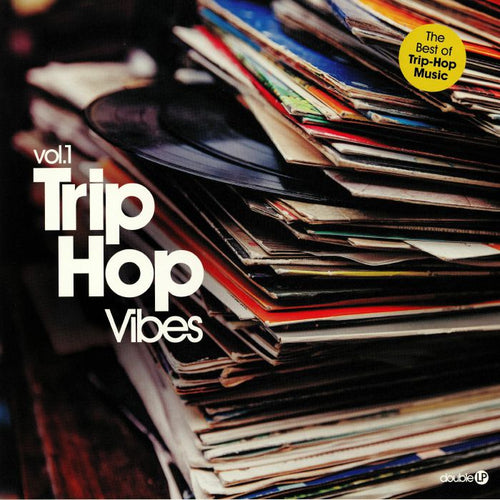 VARIOUS ARTISTS - TRIP HOP VIBES