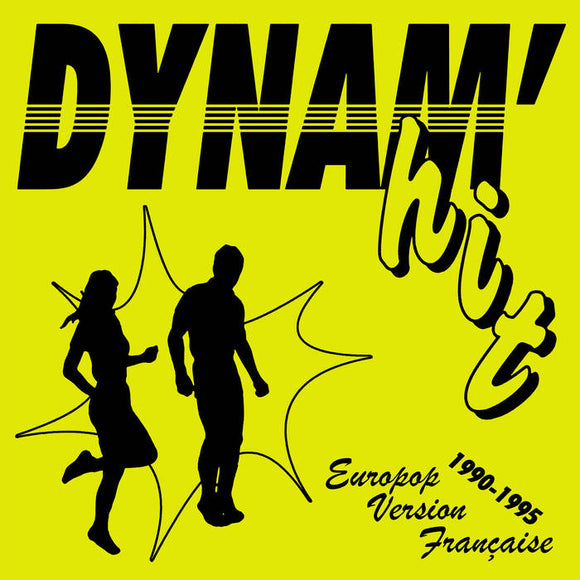 Various Artists - Dynam'hit - Europop Version Fran aise 1990-1995 [CD]