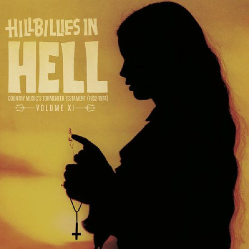 Various Artists - Hillbillies In Hell: Volume XI