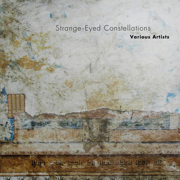 Various Artists - Strange-Eyed Constellations