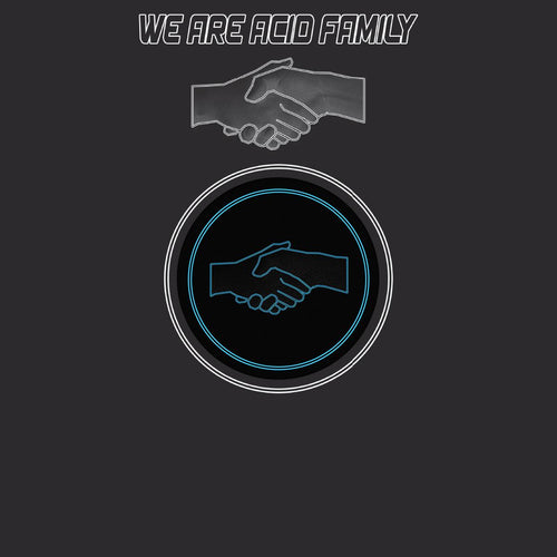 Various Artists - We Are Acid Family - Part 1 [label sleeve]