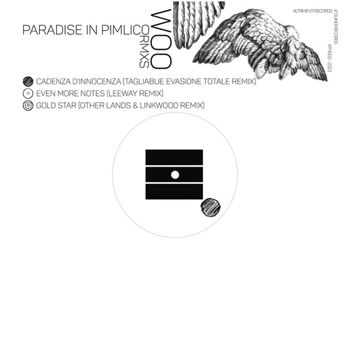 Woo - Paradise in Pimlico Remixes Other Lands & Linkwood / Leeway / Tagliabue Evasio