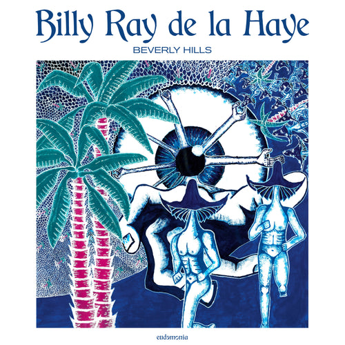 Billy Ray DE LA HAYE - Beverly Hills