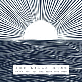 The Lilac Time - Dance Till All The Stars Come Down [LP]