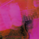 my bloody valentine - loveless [Deluxe]