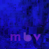 my bloody valentine - m b v [Black heavyweight LP]