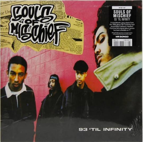 SOULS OF MISCHIEF - 93 "TIL INFINITY