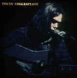 NEIL YOUNG - YOUNG SHAKESPEARE [CD/LP/DVD Box Set]