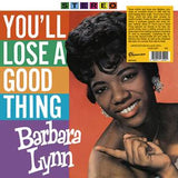 BARBARA LYNN - YOU'LL LOSE A GOOD THING [Clear Vinyl]