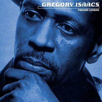 GREGORY ISAACS - PRIVATE LESSON