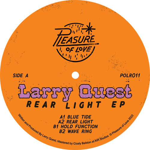 Larry Quest - Rear Light EP