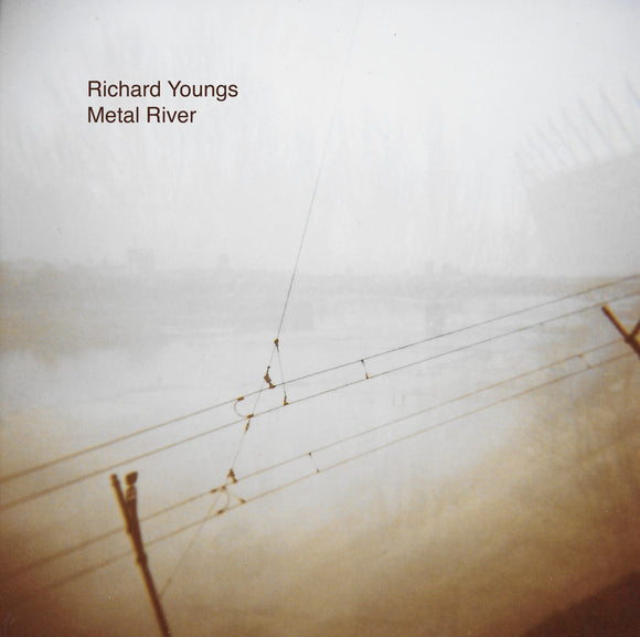 Richard Youngs - Metal River[White Vinyl]