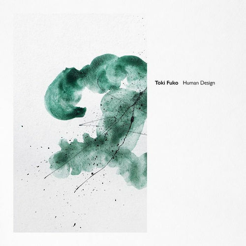 TOKI FUKO - Human Design