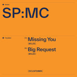 SP:MC - Missing You / Big Request