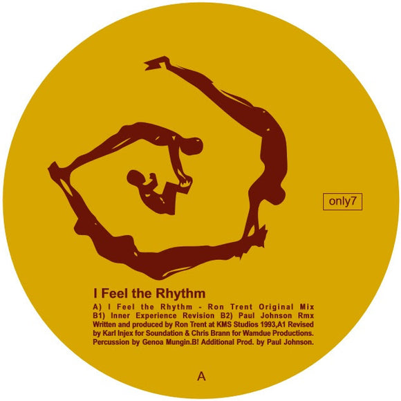 Ron Trent - I Feel The Rhythm [Repress]