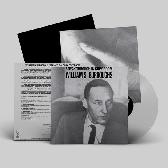 William S. Burroughs - Break Through In Grey Room [Transparent Clear Vinyl]