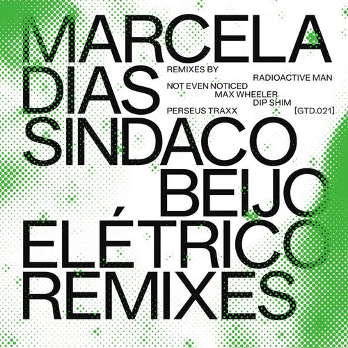 Marcela Dias Sindaco - Beijo Eletrico Remixes