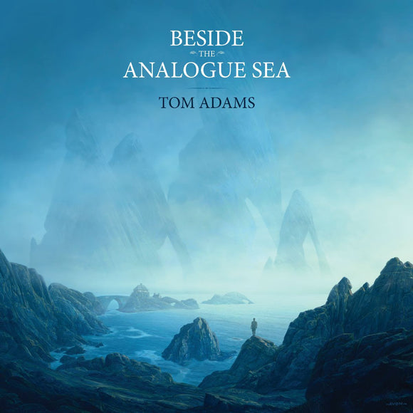 Tom Adams - BESIDE THE ANALOGUE SEA [Clear Blue Vinyl]