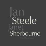 Jan Steele & Janet Sherbourne - Distant Saxophones