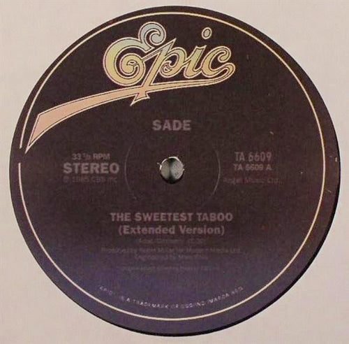 Sade - The Sweetest Taboo / You're Not the Man