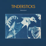 TINDERSTICKS - DISTRACTIONS (INDIE EXCLUSIVE BLUE VINYL)