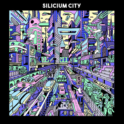 Various Artists - Silicium City